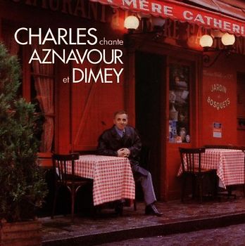 Charles Aznavour - Charles Chante Aznavour et Dim