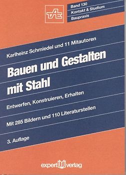 Bauen und Gestalten mit Stahl