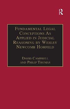 Fundamental Legal Conceptions As Applied in Judicial Reasoning by Wesley Newcomb Hohfeld