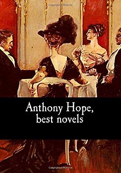 Anthony Hope, best novels
