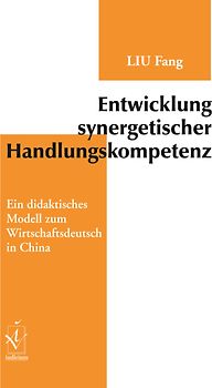 Entwicklung synergetischer Handlungskompetenz