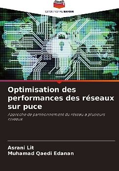 Optimisation des performances des réseaux sur puce