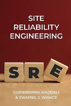Site Reliability Engineering