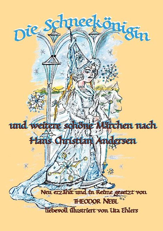 Die Schneekönigin und weitere schöne Märchen aus aller Welt