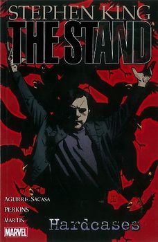 The Stand - Volume 4: Hardcases (Stand (Marvel))