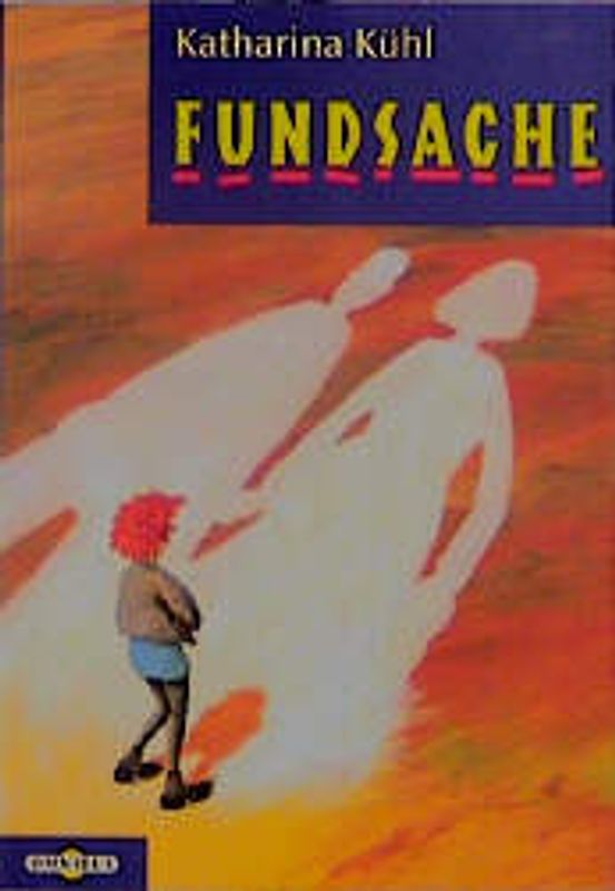 Fundsache. Ab 12 Jahren