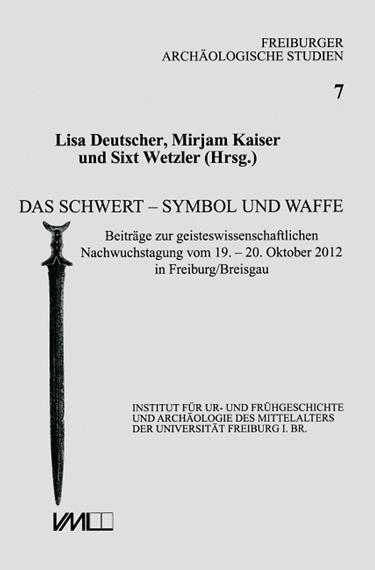 Das Schwert - Symbol und Waffe