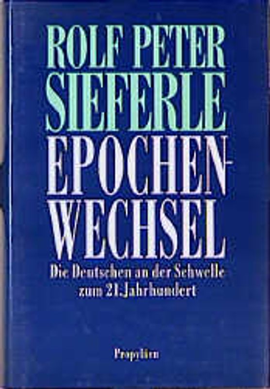 Epochenwechsel. Die Deutschen an der Schwelle zum 21. Jahrhundert