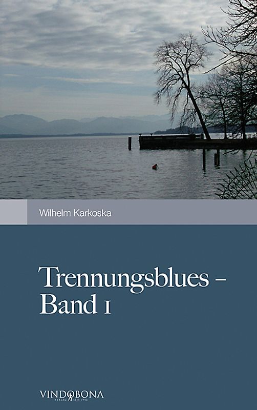 Trennungsblues - Band 1