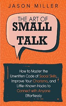 The Art of Small Talk