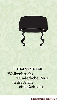 Wolkenbruchs wunderliche Reise in die Arme einer Schickse