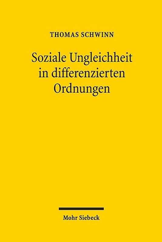 Soziale Ungleichheit in differenzierten Ordnungen