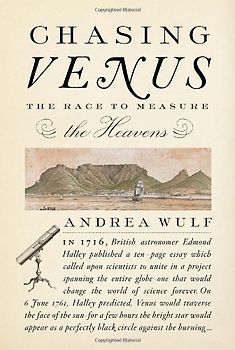 Chasing Venus: The Race to Measure the Heavens