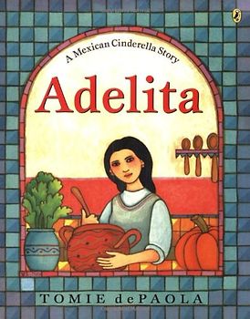 Adelita - dePaola, Tomie