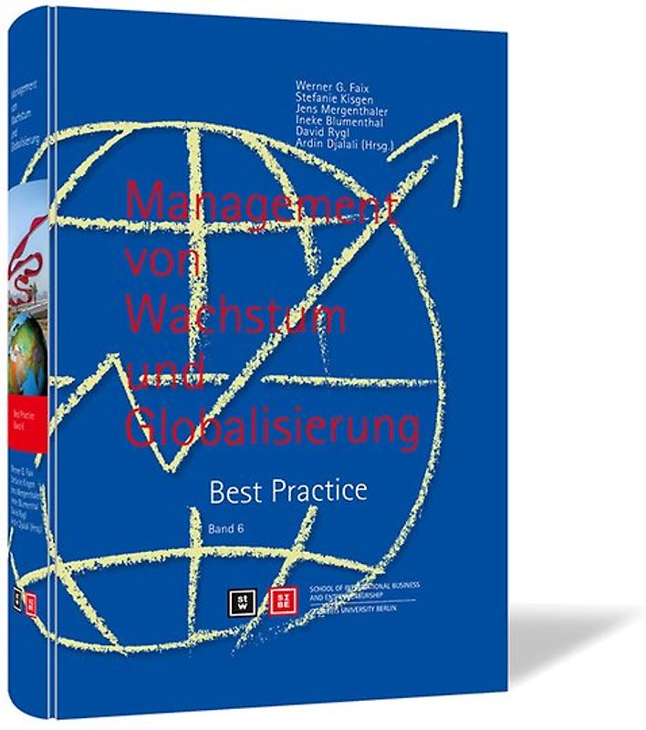 Management von Wachstum und Globalisierung - Band 6