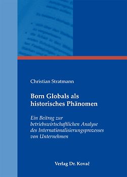 Born Globals als historisches Phänomen