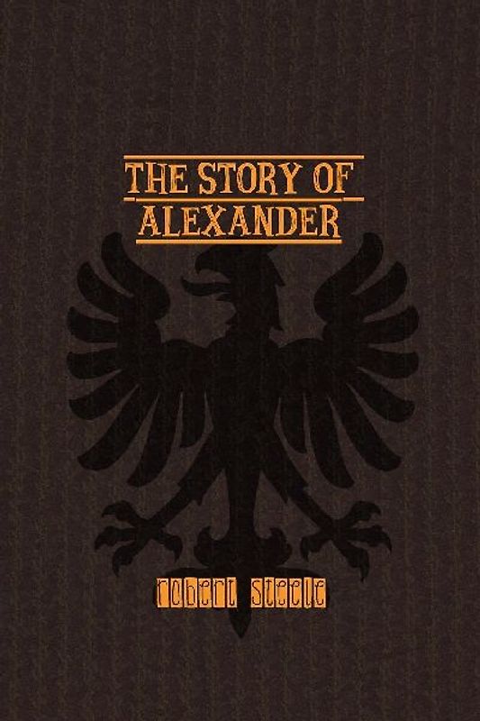 The Story of Alexander