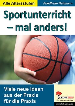Sportunterricht - mal anders!