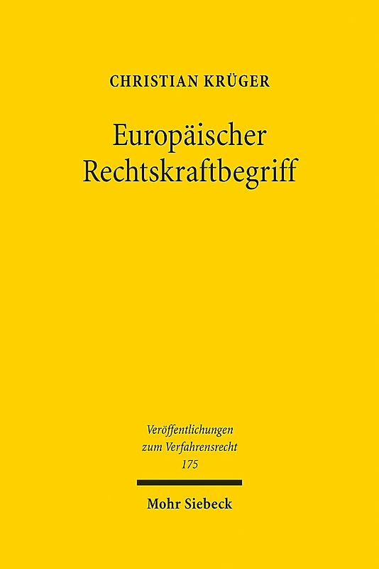 Europäischer Rechtskraftbegriff