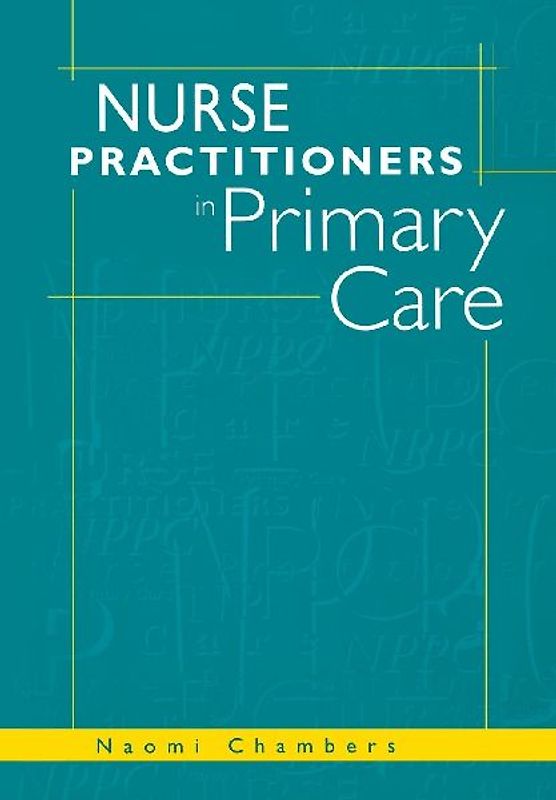 Nurse Practitioners in Primary Care