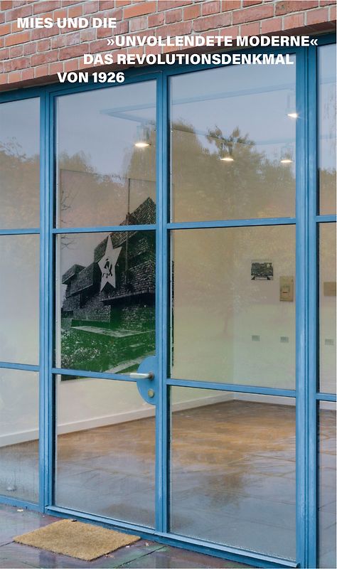 Mies und die unvollendete Moderne