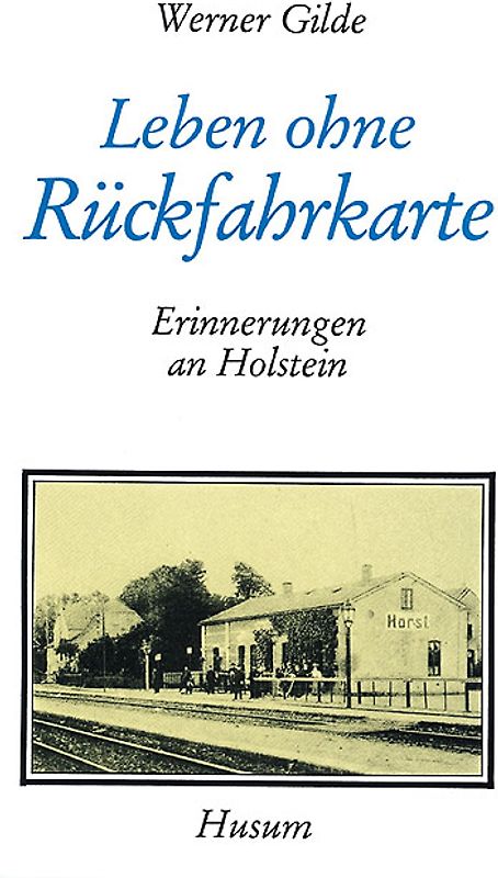 Leben ohne Rückfahrkarte