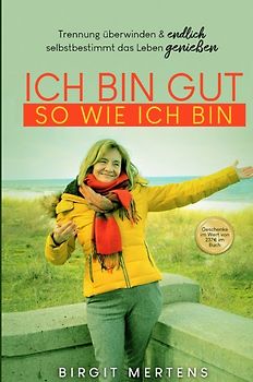 Ich bin gut so wie ich bin