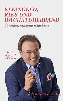 Kleingeld, Kies und Dachstuhlbrand