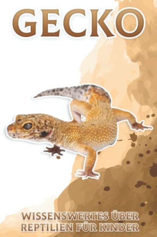 Gecko: Wissenswertes über Reptilien für Kinder #2