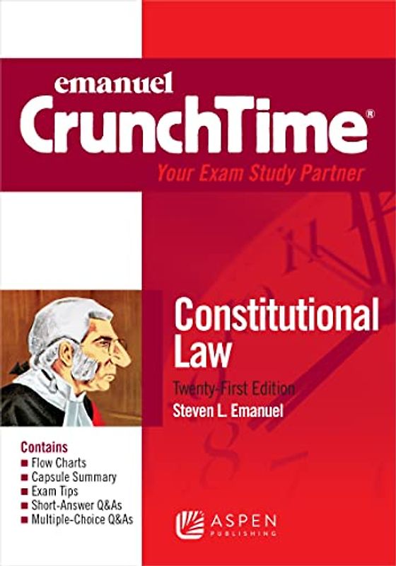Emanuel CrunchTime for Constitutional Law