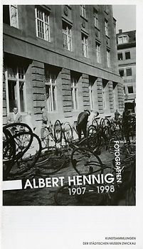 Albert Hennig 1907-1998. Fotografien
