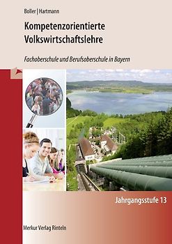 Kompetenzorientierte Volkswirtschaftslehre
