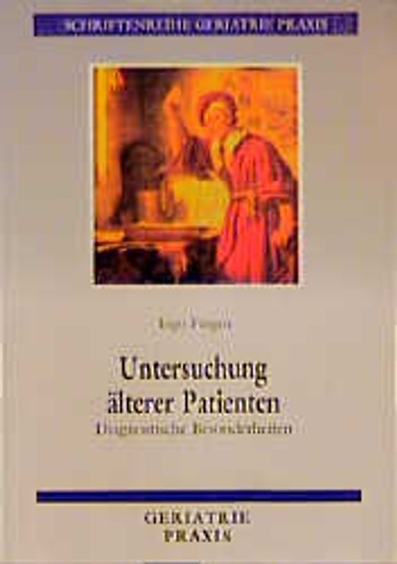 Untersuchung älterer Patienten