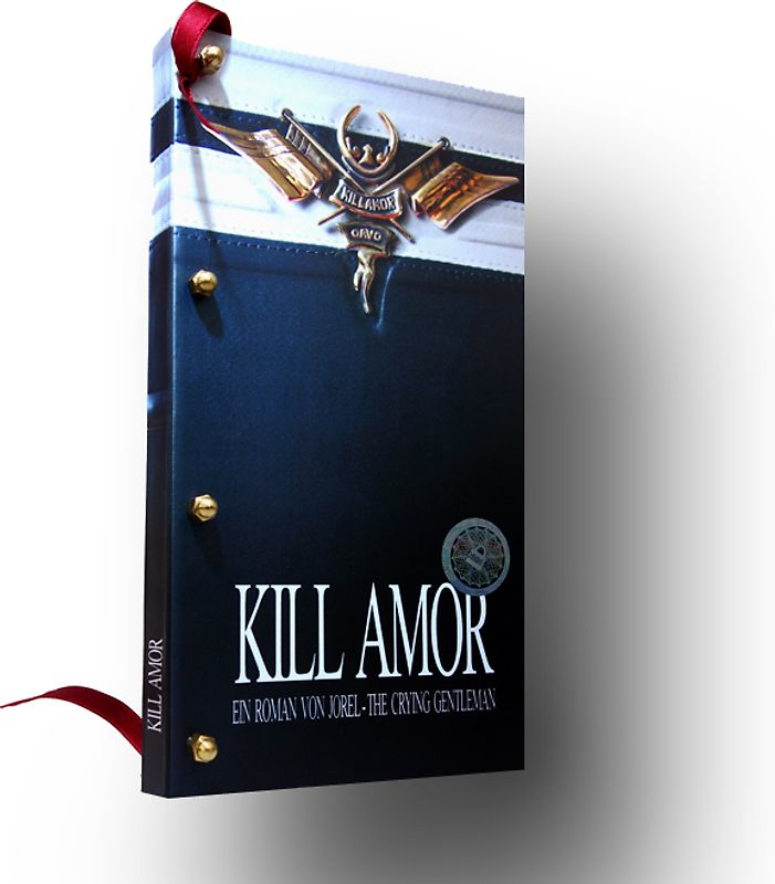 KILL AMOR (Gebundene Ausgabe)