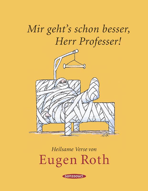 Mir geht's schon besser, Herr Professer!