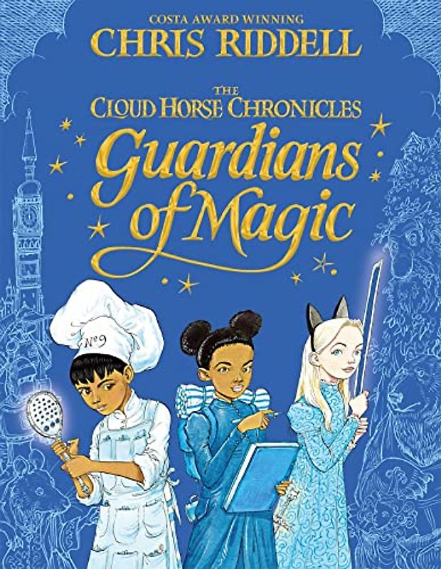 Guardians of Magic (The Cloud Horse Chronicles, 1, Band 1)
