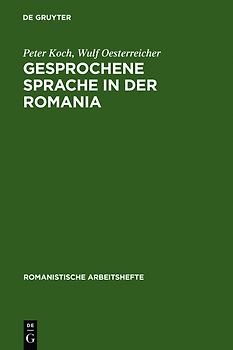Gesprochene Sprache in der Romania
