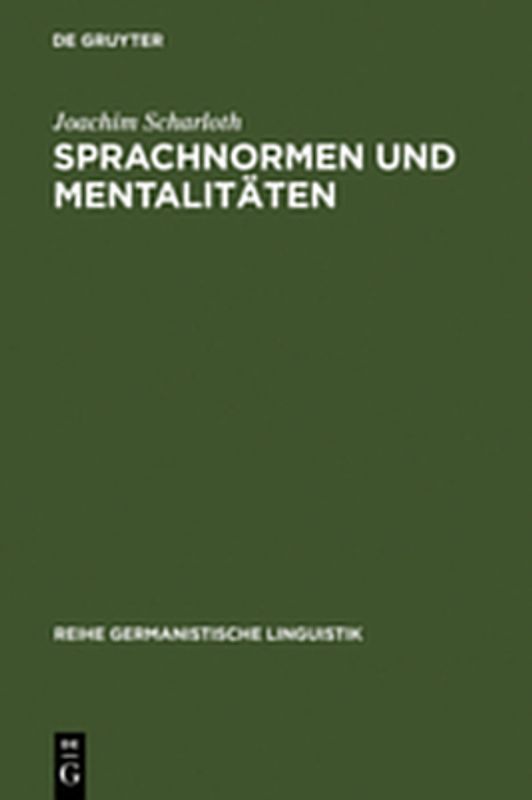 Sprachnormen und Mentalitäten