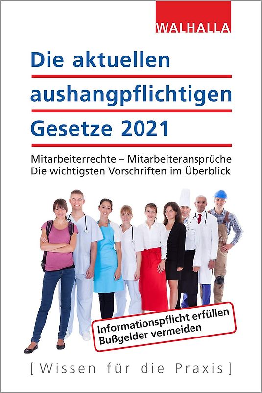 Die aktuellen aushangpflichtigen Gesetze 2021