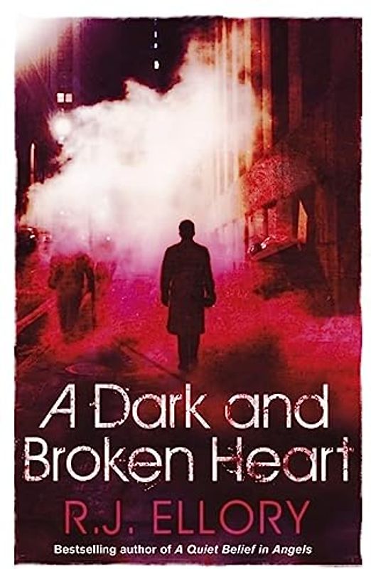 A Dark and Broken Heart