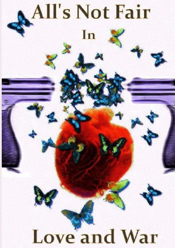 All's Not Fair in Love and War