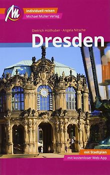 Dresden MM-City Reiseführer Michael Müller Verlag