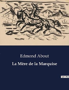 La Mère de la Marquise