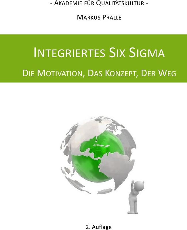 Integriertes Six Sigma (2. Auflage)