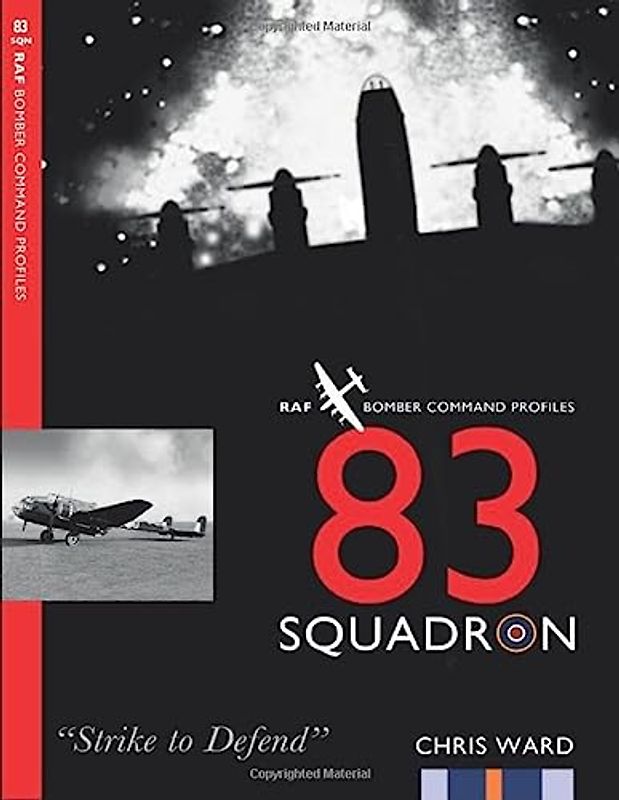 83 Squadron (Bomber Command Squadron Profiles, Band 5)