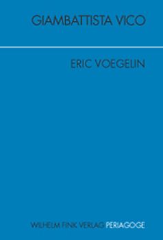 Giambattista Vico - La Scienza Nuova
