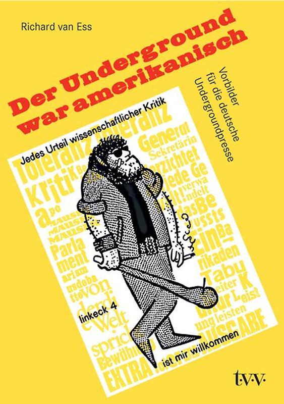 Der Underground war amerikanisch