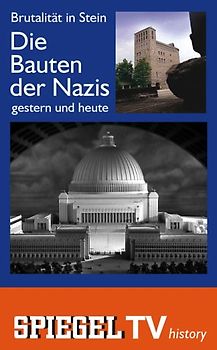 Brutalität in Stein - Die Bauten der Nazis gestern und heute DVD