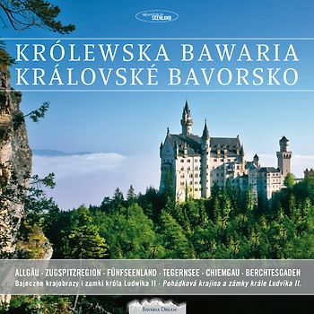 Królewska bawaria, Královské bavorsko