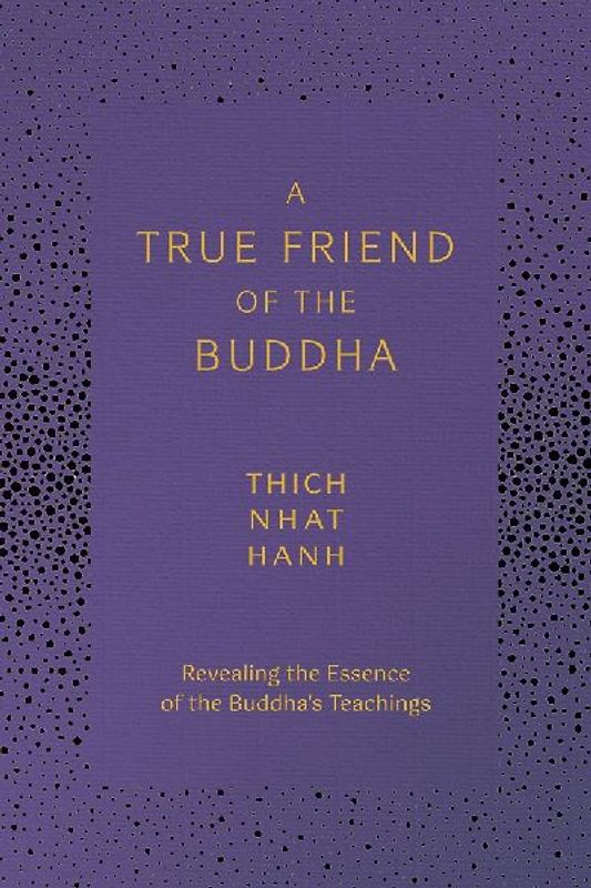 A True Friend of the Buddha